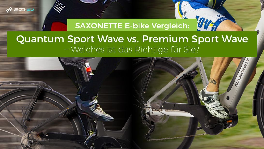 SAXONETTE E-bike Vergleich: Quantum Sport Wave vs. Premium Sport Wave – Welches ist das Richtige für Sie?