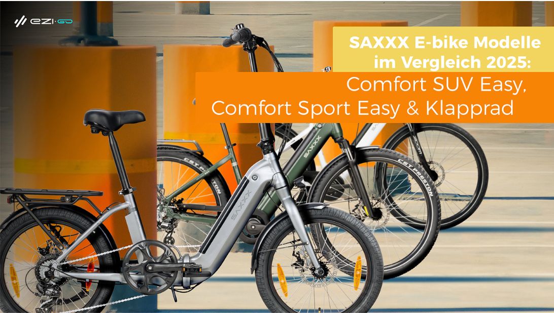 SAXXX E-bike Modelle im Vergleich 2025: Comfort SUV Easy, Comfort Sport Easy & Klapprad