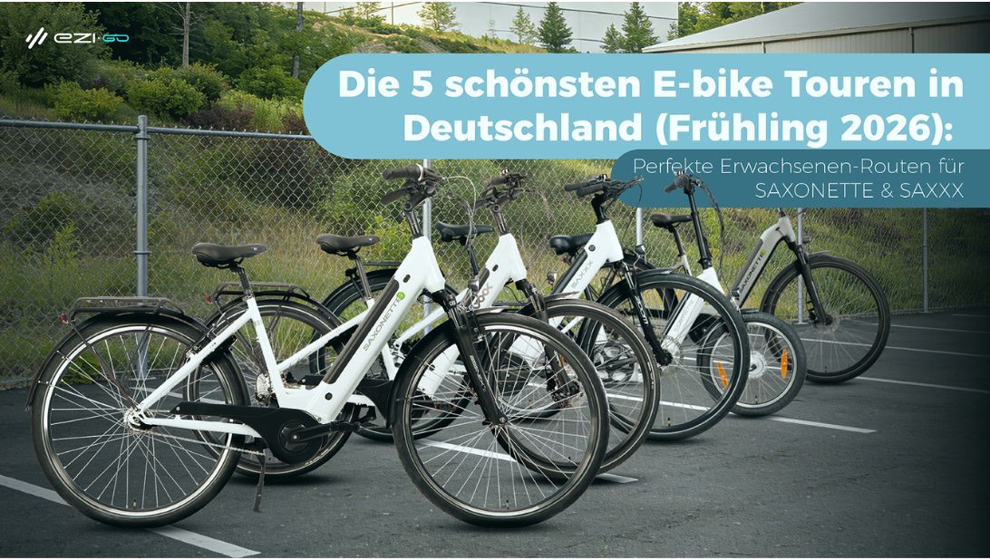 Die 5 schönsten E-bike Touren in Deutschland (Frühling 2026): Perfekte Erwachsenen-Routen für SAXONETTE & SAXXX